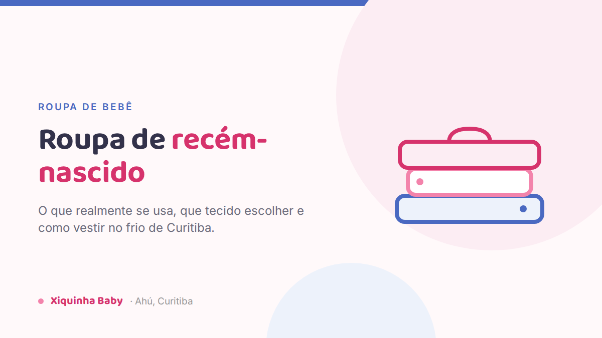 Roupa de recém-nascido: o que realmente precisa